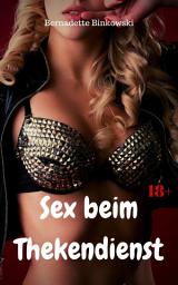 Icon image Sex beim Thekendienst: Perverse Story