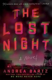 Icon image The Lost Night: A Novel