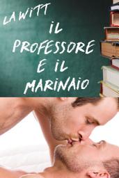 Icon image Il Professore e il Marinaio