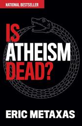 Icon image Is Atheism Dead?