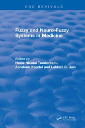 Icon image Fuzzy and Neuro-Fuzzy Systems in Medicine