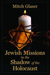 Icon image Jewish Missions in the Shadow of the Holocaust