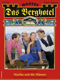 Icon image Das Berghotel 251: Martha und die Männer