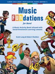Icon image Music Fundations Treble Clef Bb: Clarinet, Bass Clarinet, Tenor Saxophone, Trumpet, Baritone T.C.