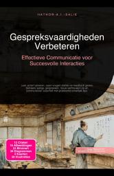 Icon image Gespreksvaardigheden Verbeteren: Effectieve Communicatie voor Succesvolle Interacties