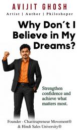 Icon image Why Don’t I Believe in My Dreams - Strengthen confidence and achieve what matters most