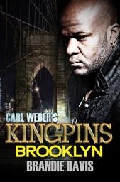 Icon image Carl Weber's Kingpins: Brooklyn