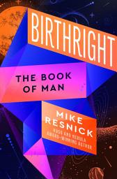 Icon image Birthright: The Book of Man