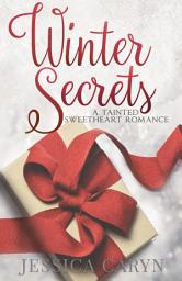 Icon image Winter Secrets, Chandler & Grace, Lockwood Industries