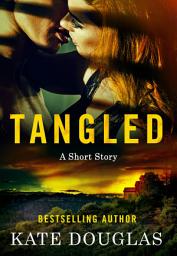 Icon image Tangled: A Short Story