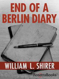 Icon image End of a Berlin Diary