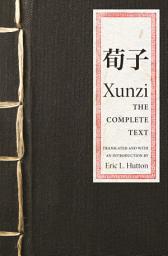Icon image Xunzi: The Complete Text