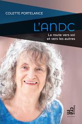Icon image L'ANDC, la route vers soi et vers les autres