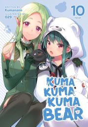 Icon image Kuma Kuma Kuma Bear (Light Novel)