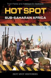 Icon image Hot Spot: Sub-Saharan Africa