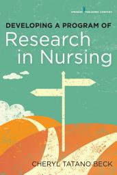 Icon image Developing a Program of Research in Nursing