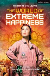 Icon image The World of Extreme Happiness: Edition 2