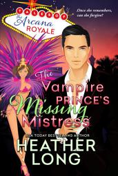 Icon image The Vampire Prince's Missing Mistress