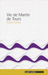 Icon image Vie de Martin de Tours