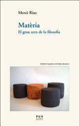 Icon image Matèria: El grau zero de la filosofia