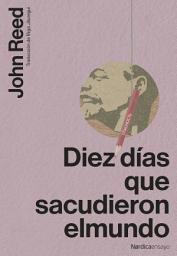 Icon image Diez días que sacudieron el mundo