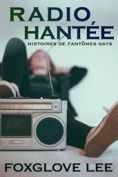 Icon image Radio hantée: Un conte paranormal