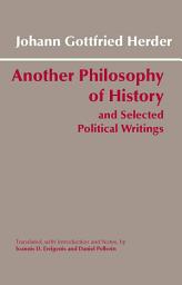 Icon image Another Philosophy of History and Selected Political Writings