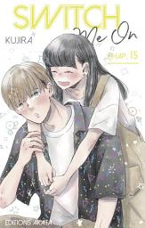 Icon image Switch Me On - Chapitre 15 (VF)