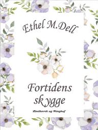 Icon image Fortidens skygge