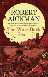 Icon image The Wine-Dark Sea: 'Genius' (Sarah Hall)