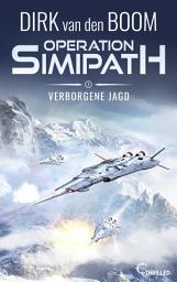 Icon image Operation Simipath: Verborgene Jagd: Band 1