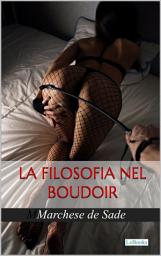 Icon image La Filosofia nel Boudoir: Sade