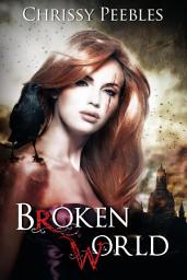 Icon image BROKEN WORLD (2 post-apocalyptic stories)