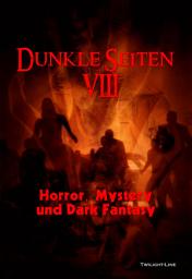 Icon image Dunkle Seiten VIII: Horror, Mystery und Dark Fantasy