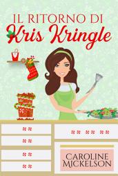 Icon image Il ritorno di Kris Kringle