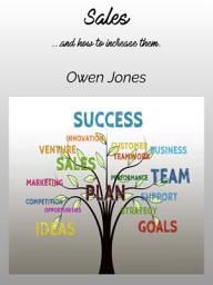 Icon image Sales: ...and how to increase them!