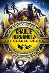 Icon image Charlie Hernández & the Golden Dooms