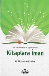 Icon image Kur'an-ı Kerim'e ve Diğer Semavi Kitaplara İman