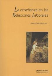 Icon image La enseñanza de las Relaciones Laborales