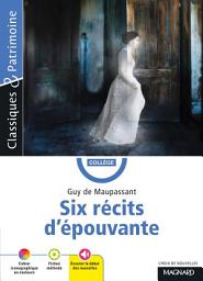 Icon image Six récits d'épouvante - Classiques et Patrimoine