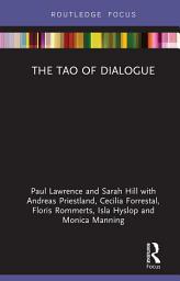 Icon image The Tao of Dialogue