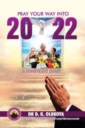 Icon image Pray Your Way into 2022 & Prosperity Night
