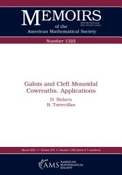 Icon image Galois and Cleft Monoidal Cowreaths. Applications