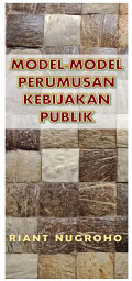 Icon image Model-Model Model Perumusan Kebijakan Publik