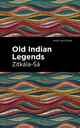 Icon image Old Indian Legends