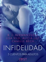 Icon image Infidelidad: 5 cuentos para adultos