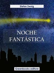 Icon image Noche fantástica