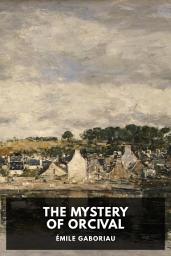 Icon image The Mystery of Orcival