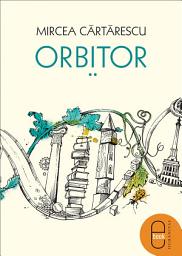 Icon image Orbitor. Corpul