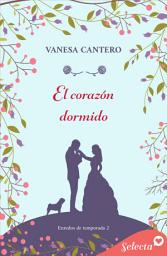 Icon image El corazón dormido (Enredos de temporada 2)